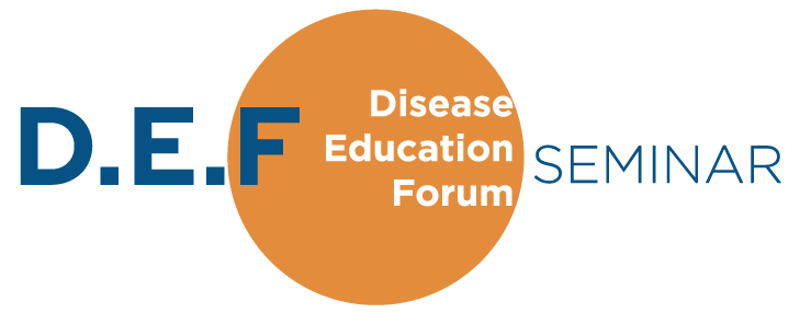 DEF Disease Education Forum