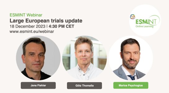 Webinar on Large European Trials